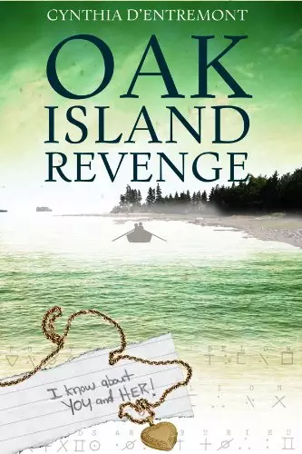 Oak Island Revenge: A Jonah Morgan Mystery
