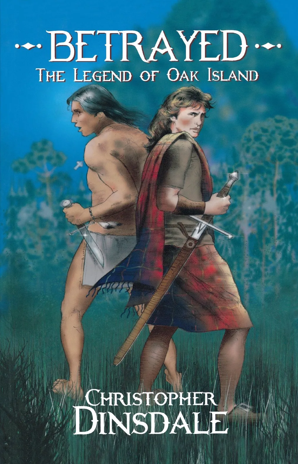 Cover of Betrayed: The Legend of Oak Island