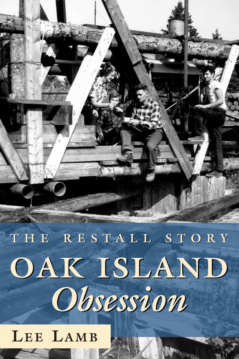 Cover of Oak Island Obsession: The Restall Story