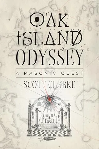 Cover of Oak Island Odyssey: A Masonic Quest