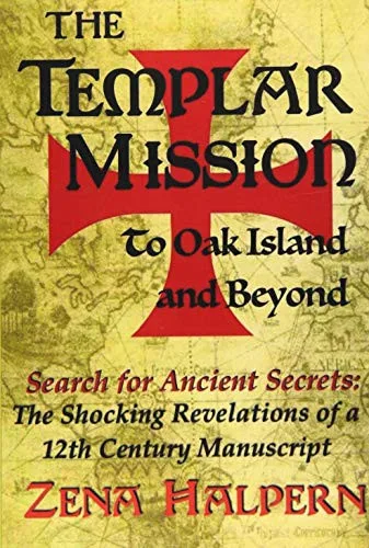 Cover of The Templar Mission to Oak Island and Beyond