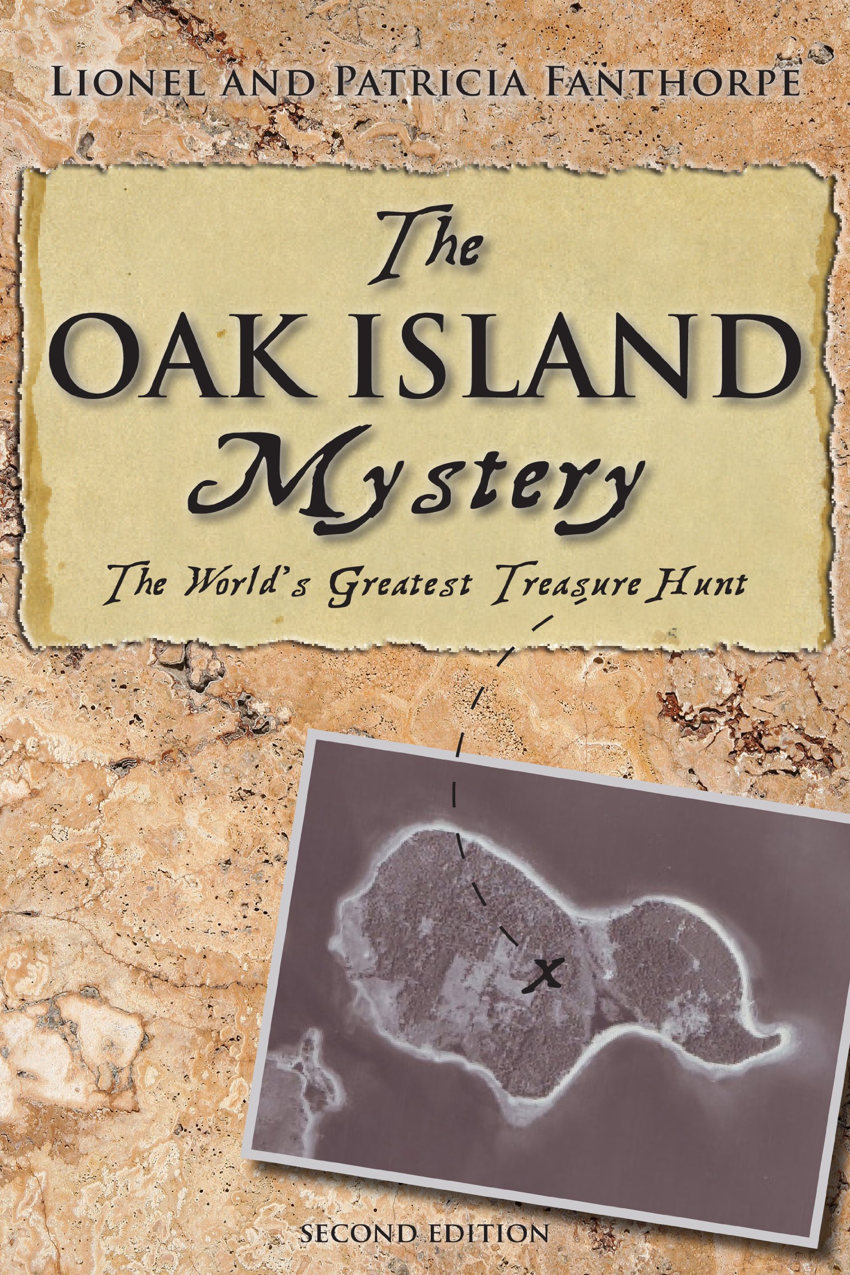 The Oak Island Mystery: The Secret of the World's Greatest Treasure Hunt